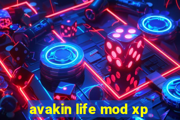 avakin life mod xp